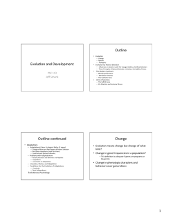 Evolu4on and Development Outline Outline con4nued