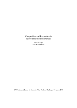 Competition and Regulation in Telecommunications Markets