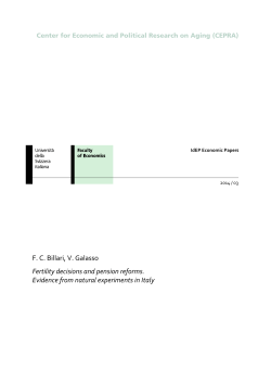 F. C. Billari, V. Galasso Fertility decisions and pension reforms