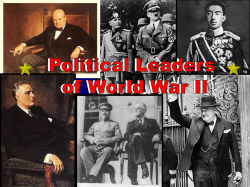 Students will be able to list the key political leaders of WWII.
