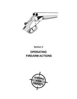 OPERATING FIREARM ACTIONS - Atlantic Hunter Ed Splash