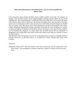 Main clause phenomena in adverbial clauses