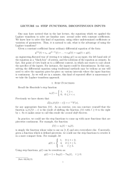 LECTURE 14: STEP FUNCTIONS, DISCONTINUOUS INPUTS One