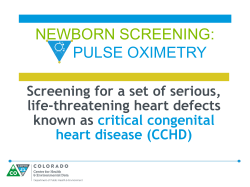 NEWBORN SCREENING: PULSE OXIMETRY
