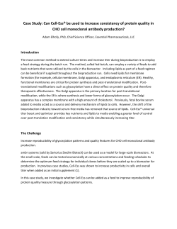 Can Cell-Ess&reg; be used to increase consistency of protein quality in