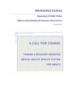 A Call for Change - Pennsylvania Mental Health Consumers
