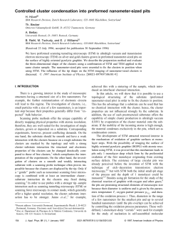 Controlled cluster condensation into preformed nanometer