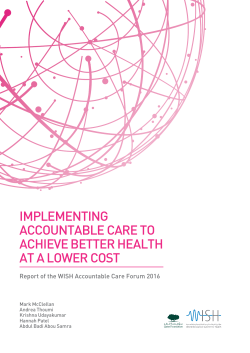 IMPLEMENTING ACCOUNTABLE CARE TO ACHIEVE BETTER