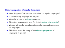 Closure properties of regular languages &sect; What happens if we