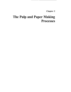 Pulp and Paper Making Processes