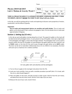 Physics 2010 - Fall 2006 Laboratory 1: Motion and Gravity
