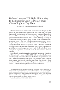 Defense Lawyers Will Fight All the Way to the