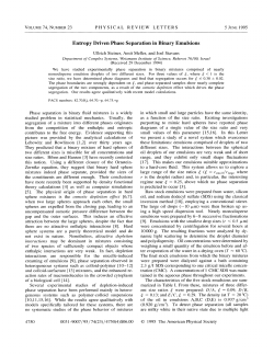 Entropy Driven Phase Separation in Binary Emulsions
