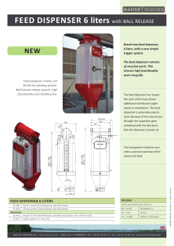 FEED DISPENSER 6 liters with BALL RELEASE