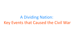 A Dividing Nation: Key Events that Caused the Civil War