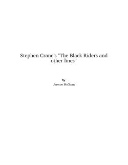 Stephen Crane`s The Black Riders and other lines