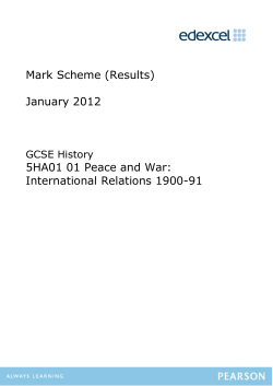 Mark Scheme (Results) January 2012 5HA01 01 Peace and War