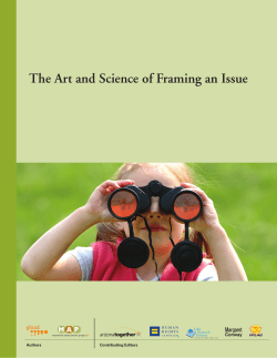 The Art and Science of Framing an Issue