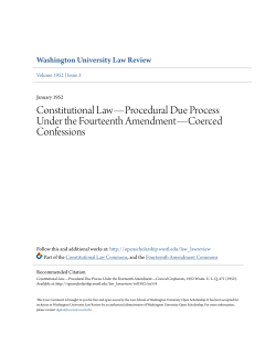 Constitutional Law&mdash;Procedural Due Process Under the Fourteenth