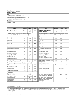 Item Symbol Value Unit Rated heat output * Prated kW Declared
