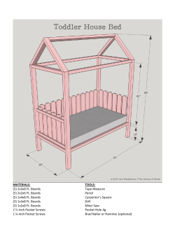 MATERIALS: TOOLS: (5) 2x3x8 Ft. Boards Tape Measure (5) 2x2x6