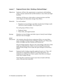 Lesson 7 Pegboard Erector Sets I: Building a Railroad Bridge I