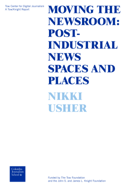 Moving the Newsroom: Post-Industrial News Spaces and Places