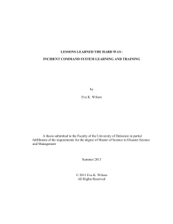 LESSONS LEARNED THE HARD WAY: INCIDENT COMMAND