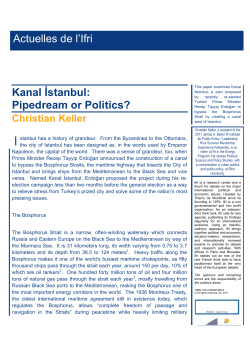 Kanal İstanbul: Pipedream or Politics? Actuelles de l`Ifri