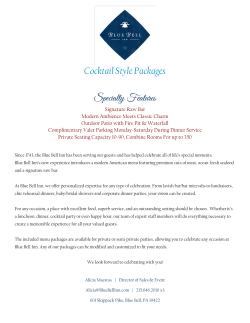 Cocktail Style Packages Specialty Features