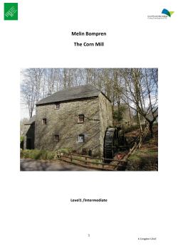 Melin Bompren The Corn Mill