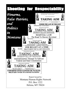 Shooting for Respectability - Montana Human Rights Network