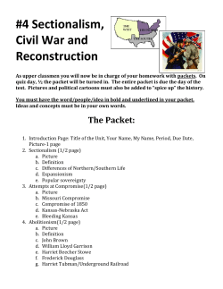 #4 Sectionalism, Civil War and Reconstruction