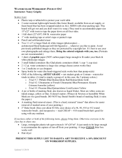 Instructor: Nancy Grigsby &bull; Plastic tarp or tablecloth to protect your