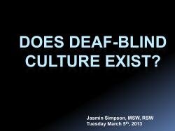 DOES DEAF-BLIND CULTURE EXIST?