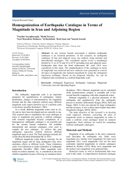 Homogenization of Earthquake Catalogue in Terms of Magnitude in
