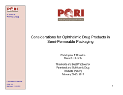 Considerations for Ophthalmic Drug Products in Semi