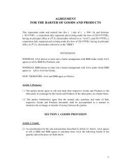 AGREEMENT FOR THE BARTER OF GOODS AND PRODUCTS