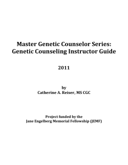 Master Genetic Counselor Series: Genetic Counseling Instructor Guide