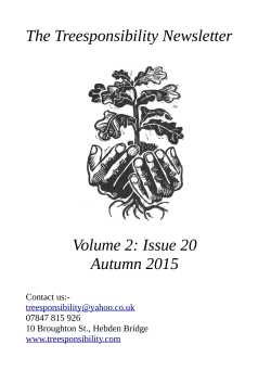 The Treesponsibility Newsletter Volume 2: Issue 20 Autumn 2015