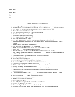 Standard Indicator 8-4.3: 1. Antebellum Era 1. This led to growing