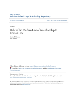 Debt of the Modern Law of Guardianship to Roman Law