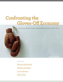 Confronting the Gloves-Off Economy: America`s Broken Labor