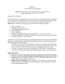 Directive 1 2017 Festival Cup Reports Important items: