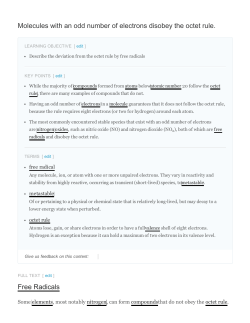 Molecules with an odd number of electrons disobey the octet rule