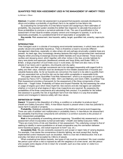 Ellison, M. J. 2005. Quantified Tree Risk Assessment Used in the