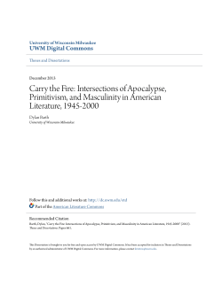 Carry the Fire: Intersections of Apocalypse, Primitivism, and