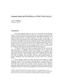 In Press. Language Isolates and Their History, or, What`s Weird