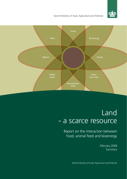 Land - a scarce resource - Ministry of Environment and Food of