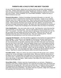 parents are a child`s first and best teacher